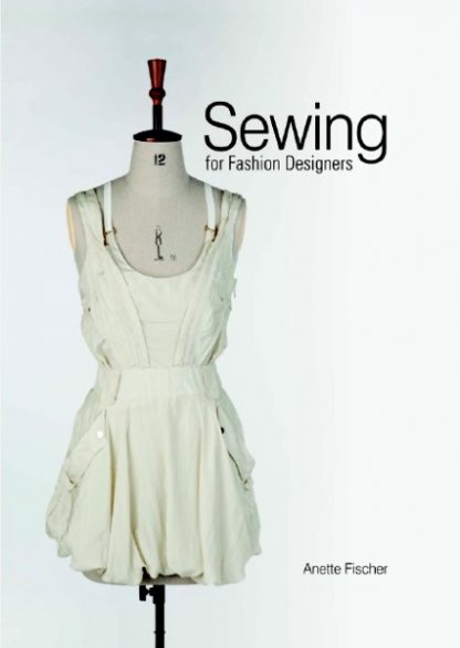 SEWING FOR FASHION DESIGNERS