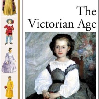 A HISTORY OF FASHION AND COSTUME: VOLUME 6 - THE VICTORIAN AGE