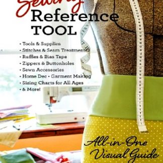 ESSENTIAL SEWING REFERENCE TOOL