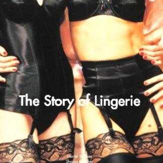 THE STORY OF LINGERIE