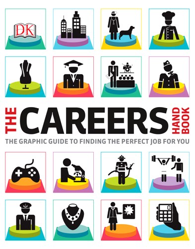 THE CAREERS HANDBOOK: The Graphic Guide to Finding the Perfect Job for You