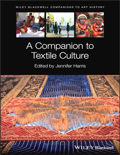 A COMPANION TO TEXTILE CULTURE