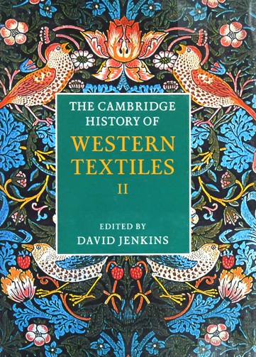 THE CAMBRIDGE HISTORY OF WESTERN TEXTILES II
