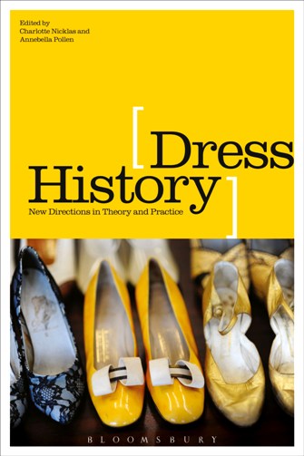 DRESS HISTORY: New Directions in Theory and Practice