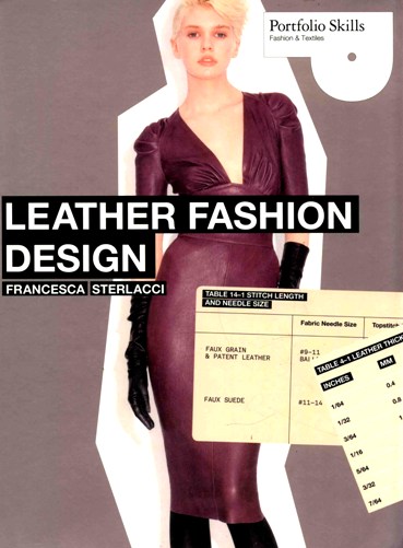 PORTFOLIO SKILLS: Leather Fashion Design