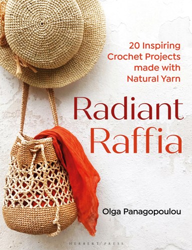 RADIANT RAFFIA: 20 Inspiring Crochet Projects Made With Natural Yarn
